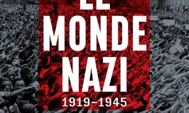 Le monde nazi, 1919-1945