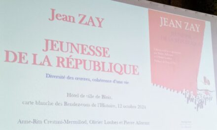 Jean Zay, jeunesse de la République – Diversité d’une oeuvre, cohérence d’une vie