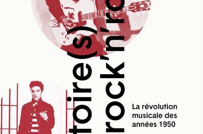 Histoire(s) du rock’n’roll