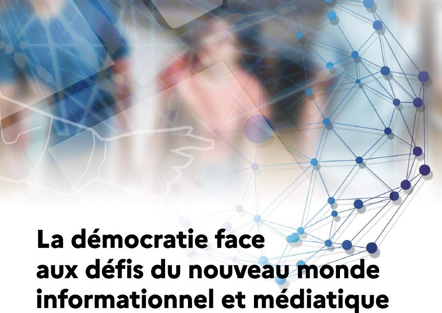 Séminaire : La démocratie face aux défis du nouveau monde informationnel et médiatique